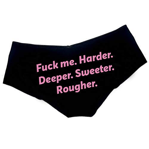 Has Fuck Me.harder.deeper.sweeter.rougher. Fun Womens Funny Underwear Hipster Panty Pink #TOP4