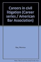 Careers in Civil Litigation 0897075242 Book Cover