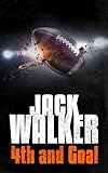 Cover zum Buch 4th and Goal: Uncover the Dark Side o...