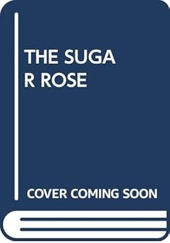 The Sugar Rose