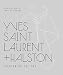 Yves Saint Laurent + Halston: Fashioning the ’70s