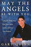 May The Angels Be With You