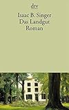 Das Landgut: Roman - Isaac Bashevis Singer