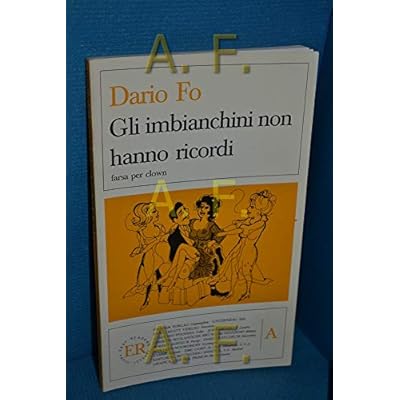 Gli Imbianchini Non Hanno Ricordi: Farsa Per Clown