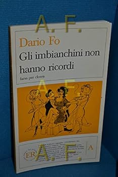 Gli imbianchini non hanno ricordi: Farsa per Clown
