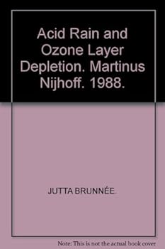 Hardcover Acid Rain and Ozone Layer Depletion: International Law and Regulation Book