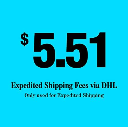 Expedited Shipping Fees (Via DHL)