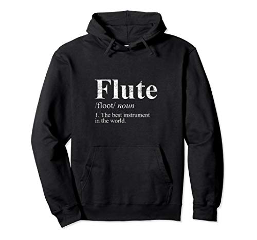 Flute Hoodie - The Best Instrument In The World