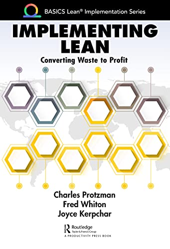 Implementing Lean: Converting Waste to Profit (Basics Lean Implementation) view 2