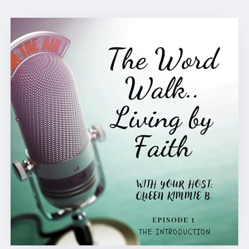 The Word Walk-Living By Faith cover art