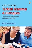 Easy to Learn Turkish Grammar & Dialogues 6051273778 Book Cover