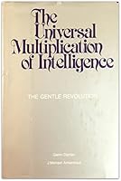 Universal Multiplication of Intelligence 0936676027 Book Cover