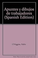 Apuntes y dibujos de trabajadores 9686211020 Book Cover