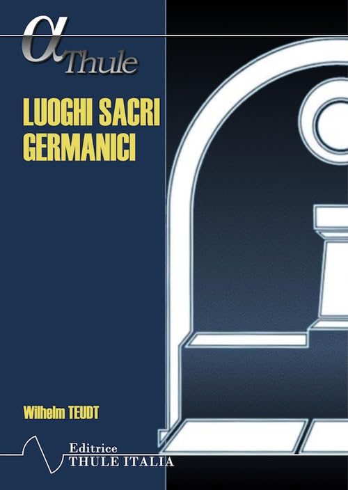 Luoghi sacri germanici. Ediz. integrale
