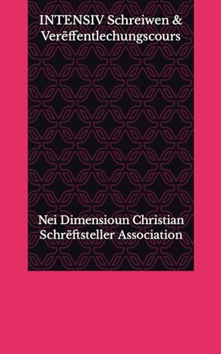 INTENSIV Schreiwen & Verëffentlechungscours
