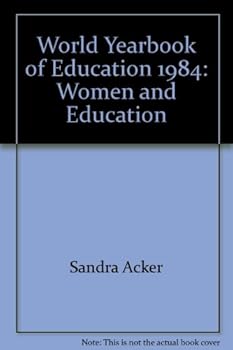 Hardcover World Yearbook of Education, 1984: Women & Education Book