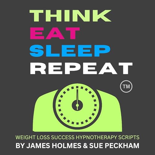 Think Eat Sleep Repeat by James Holmes, Sue Peckham episode artwork