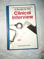 A Guide to the Clinical Interview 0721617239 Book Cover