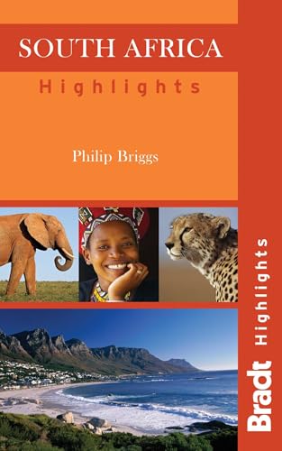 South Africa Highlights (Bradt Highlights South Africa)