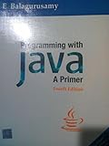 Programming with Java: A Primer, 4e