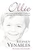 Produktbild Ollie: The True Story of a Brief and Courageous Life