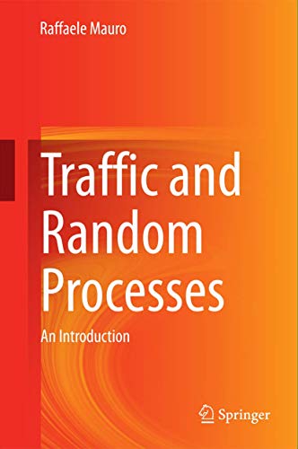 Traffic and Random Processes: An Introduction view 2