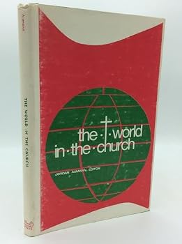 Hardcover The World in the Church (Institute of Spirituality Volume IV: Special Lectures Delivered in the Summer of 1968) [Unknown] Book