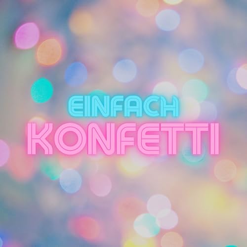 Einfach Konfetti Titelbild