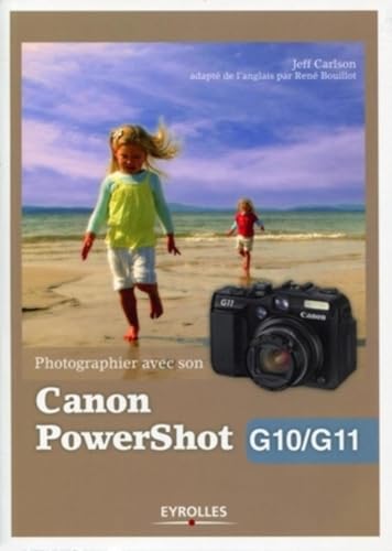 Image of Photographier avec son Canon PowerShot G10/G11