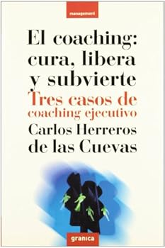 El coaching : cura, libera ...
