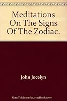 MEDITATIONS ON THE SIGNS OF THE ZODIAC B000RB0LPQ Book Cover