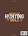 The Complete Hunting Bible: The Ultimate Guide to Becoming an Expert Hunter | Master Big & Small Game, Hunting Techniques, Essential Equipment, Laws & Regulations, Butchering, and Cooking Wild Game