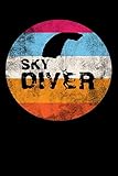  Skydiver: Skydiver Notebook I Notizbuch I Calepin I Taccuino I Cuaderno I Caderno I Notitieblok I Notatnik I 6x9 I A5 I 120 Pages I Dot Grid I Diary I ... I Teacher I Students I Writing I Drawing I