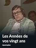 nos 20 ans de mariage  Les Années de vos vingt ans (Apostrophes)