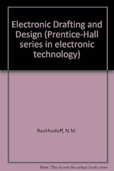 Hardcover Electronic drafting and design (Prentice-Hall series in electronic technology) Book