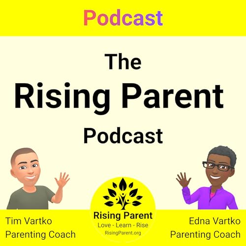 『The Rising Parent Podcast』のカバーアート
