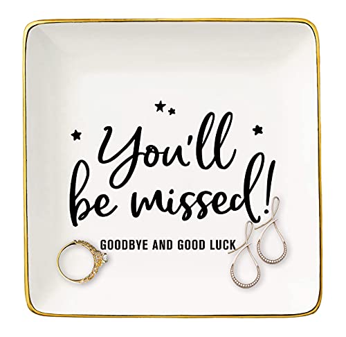 Leaving or Going Away Gift for Colleague Coworker Boss - Goodbye Gift - Retirement Gift - New Job Farewell Gift - Ceramic Jewelry Holder Ring Dish Trinket Tray - You Will Be Missed Goodbye and Good Luck