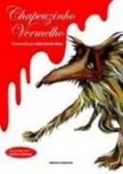 Capa do livro Chapeuzinho Vermelho - Coleção Outro Lado Da História