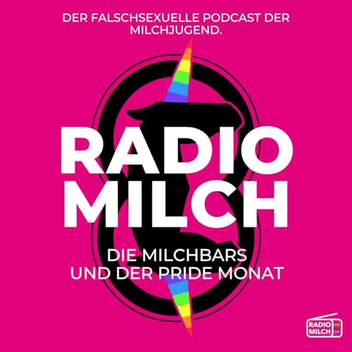 『Radiomilch: Milchbars und Pride』のカバーアート