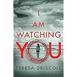 I Am Watching You Paperback – October 1, 2017