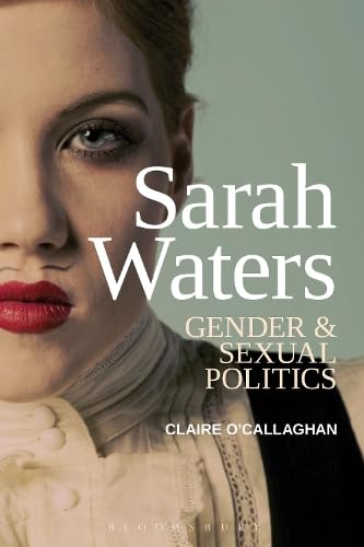 Buy Sarah Waters: Gender and Sexual Politics — BookShops.in