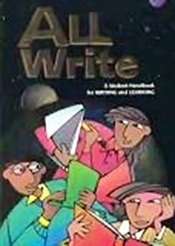 All Write: A Student Handbook for Writing and Learning (Write Source 2000 Revision)