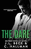 The Dare: A Stepbrother Bully Romance (North Woods University)
