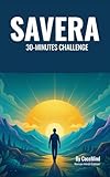 SAVERA: 30 Minutes Challenge (English Edition)