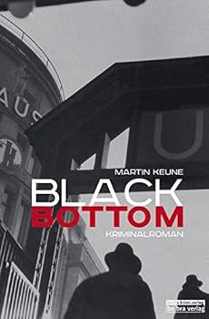 Paperback Black Bottom: Kriminalroman [German] Book