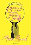 13 maneiras de ver uma garota gorda