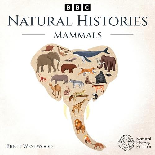 Natural Histories: Mammals by Brett Westwood episode artwork
