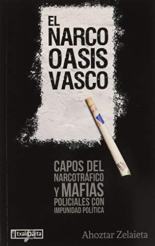 Portada de El Narco Oasis Vasco