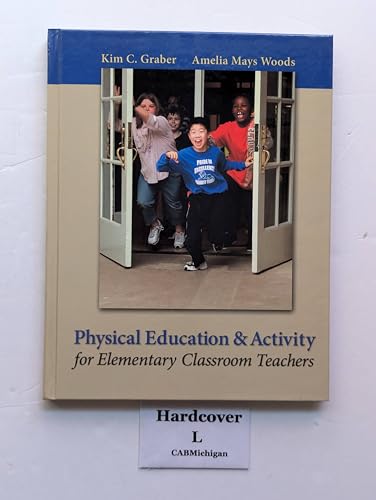 Physical Education and Activity for Elementary Classroom Teachers