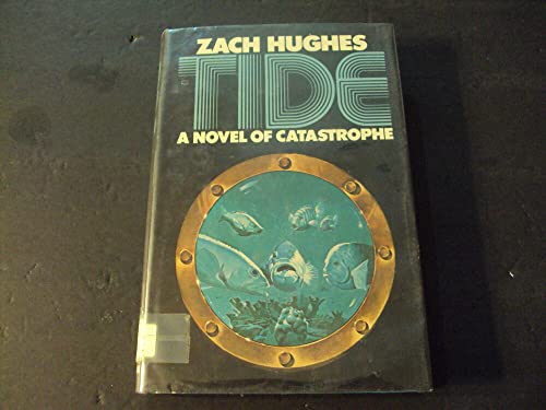 Tide Zach Hughes First Edition 1974 X-Lib HC